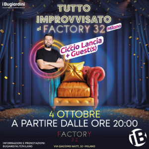 Tutto improvvisato! @fACTORy32 - SERATA COMPLETA - Replica del 4 ottobre 2026